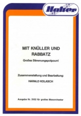 Mit Knüller und Rabbatz