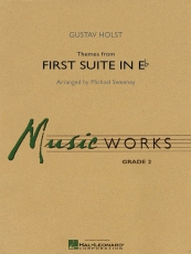 Themes from First Suite in E - Flat