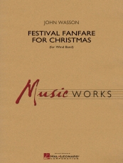 Festival Fanfare for Christmas (for Wind Band)