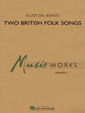 Two British Folk Songs 