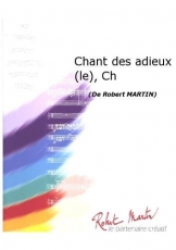 Chant des Adieux (le)