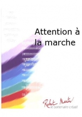 Attention À La Marche