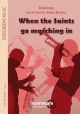 WHEN THE SAINTS GO MARCHING IN (Konzertformat)