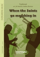 WHEN THE SAINTS GO MARCHING IN (Marschbuchformat)