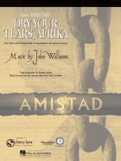 Dry your Tears, Afrika (From Amistad)