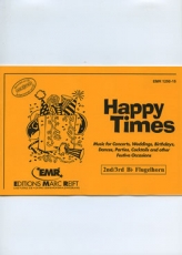 Happy Times (2nd / 3rd Bb Flugelhorn)