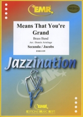 Means that youre Grand