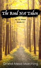 The Road Not Taken (Grade 3.5 Version)