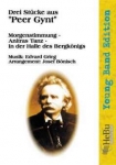 Drei Stücke aus 'Peer Gynt'