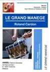 LE GRAND MANEGE