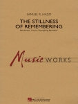 The Stillness of Remembering