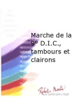 Marche de la 9° D.I.c., Tambours et Clairons