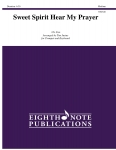 Sweet Spirit Hear My Prayer